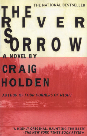 The River Sorrow by Craig Holden