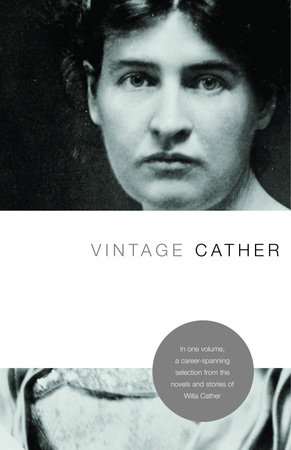 Vintage Cather by Willa Cather