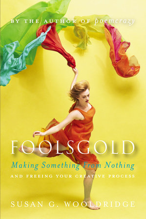 Foolsgold by Susan G. Wooldridge