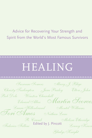 Healing by Jena Pincott