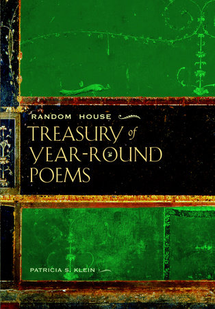 Random House Treasury of Year-Round Poems by Patricia Klein