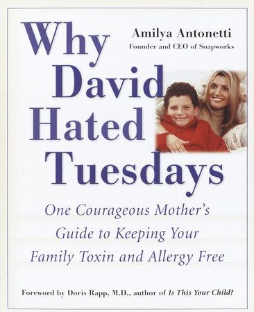 Why David Hated Tuesdays by Amilya Antonetti