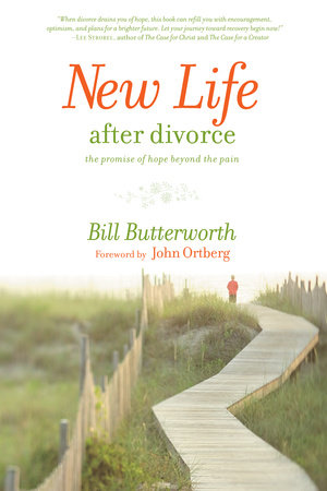 New Life After Divorce by Bill Butterworth
