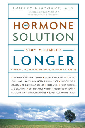 The Hormone Solution by Dr. Thierry Hertoghe