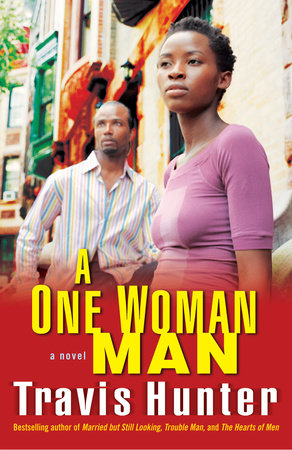 A One Woman Man by Travis Hunter