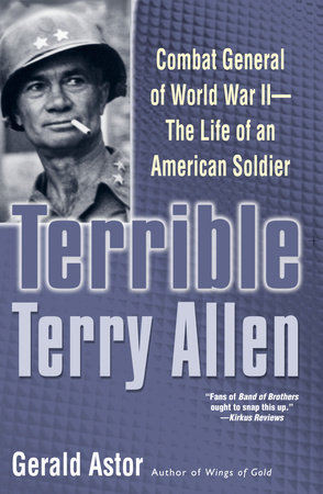 Terrible Terry Allen by Gerald Astor