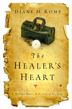 The Healer's Heart by Diane Komp