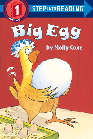 Big Egg by Molly Coxe