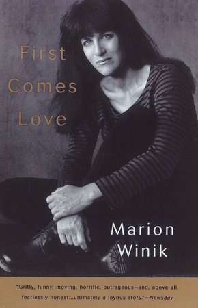 First Comes Love by Marion Winik