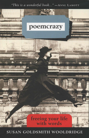 Poemcrazy by Susan G. Wooldridge