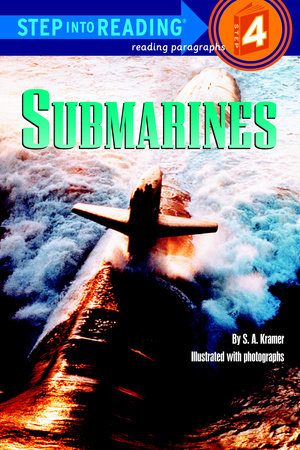 Submarines by S. A. Kramer