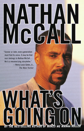 What's Going On by Nathan McCall