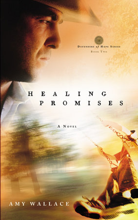 Healing Promises by Amy N. Wallace