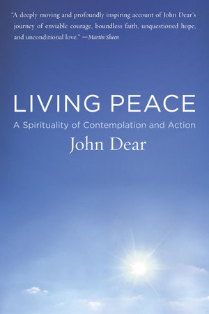 Living Peace by John Dear
