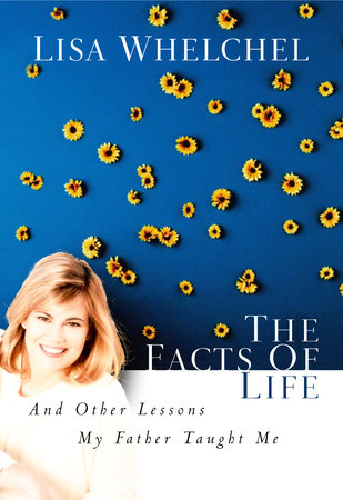 The Facts of Life by Lisa Whelchel