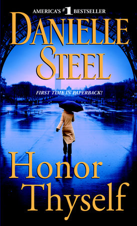 Honor Thyself by Danielle Steel