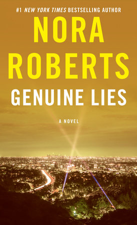 Genuine Lies by Nora Roberts