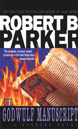 The Godwulf Manuscript by Robert B. Parker