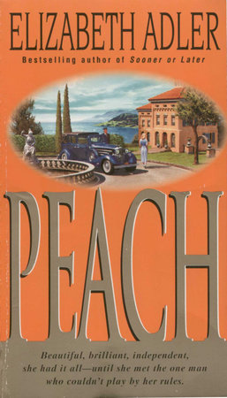 Peach by Elizabeth Adler