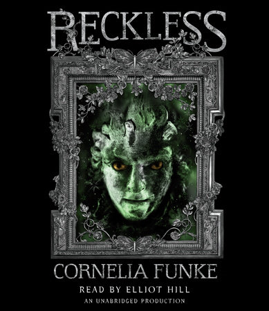 Reckless by Cornelia Funke