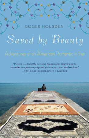 Saved by Beauty by Roger Housden