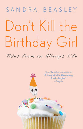 Don't Kill the Birthday Girl by Sandra Beasley