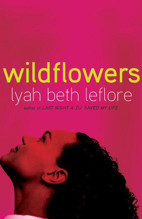 Wildflowers by Lyah Beth LeFlore