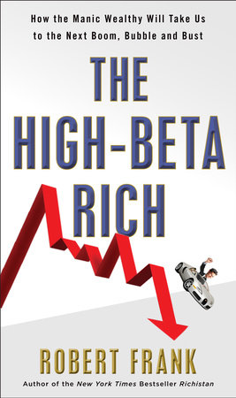 The High-Beta Rich by Robert Frank