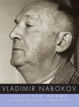 Selected Poems of Vladimir Nabokov by Vladimir Nabokov
