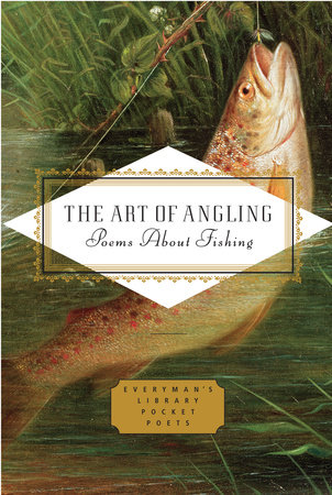 The Art of Angling by 