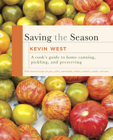 Saving the Season by Kevin West