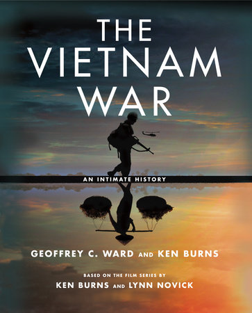 The Vietnam War by Geoffrey Ward and Kenneth Burns