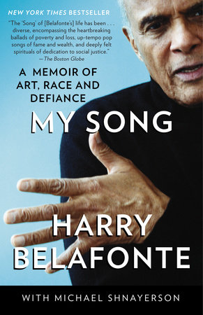 My Song by Harry Belafonte and Michael Shnayerson