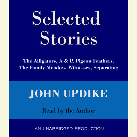 Selected Stories by John Updike