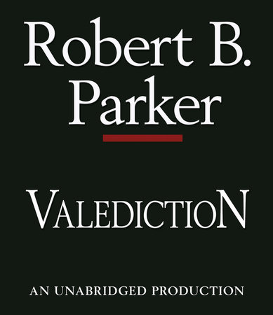 Valediction by Robert B. Parker