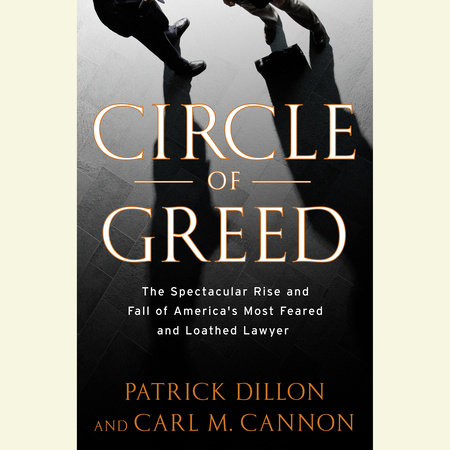 Circle of Greed by Patrick Dillon