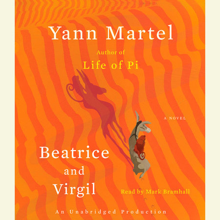 Beatrice and Virgil by Yann Martel