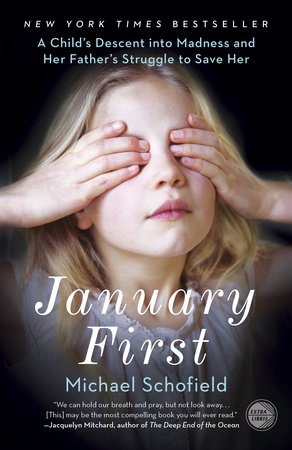 January First by Michael Schofield