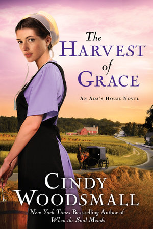 The Harvest of Grace by Cindy Woodsmall