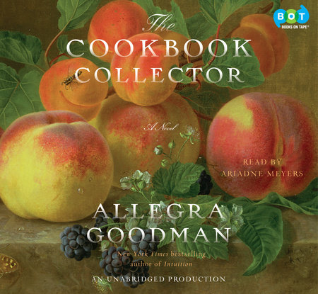 The Cookbook Collector by Allegra Goodman