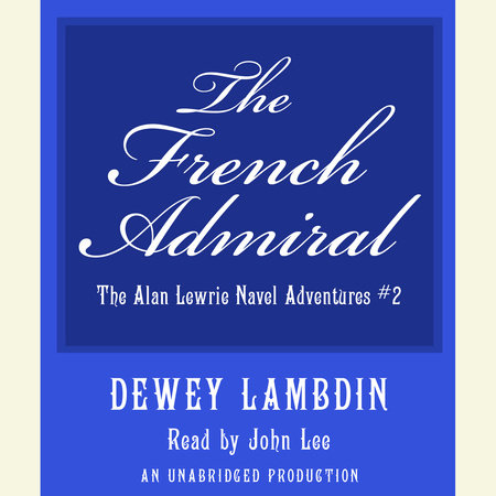 The French Admiral by Dewey Lambdin