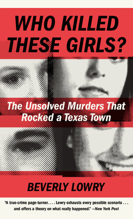 Who Killed These Girls? by Beverly Lowry