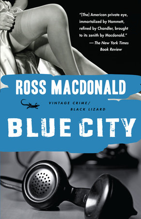 Blue City by Ross Macdonald