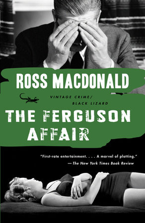 The Ferguson Affair by Ross Macdonald