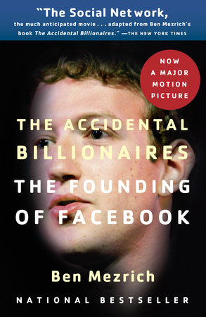 The Accidental Billionaires by Ben Mezrich