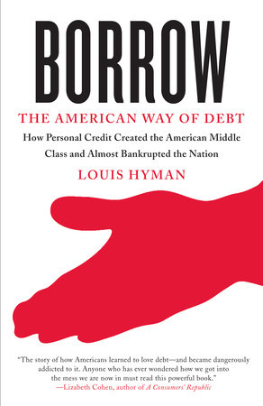 Borrow by Louis Hyman