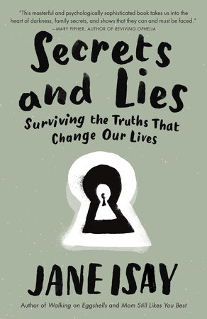 Secrets and Lies by Jane Isay
