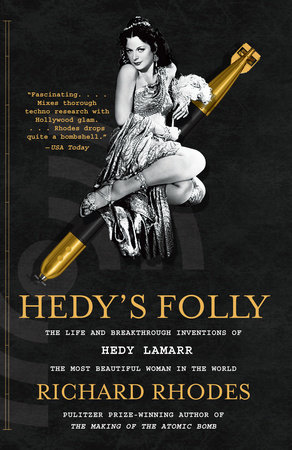 Hedy's Folly by Richard Rhodes