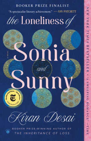 The Loneliness of Sonia and Sunny by Kiran Desai