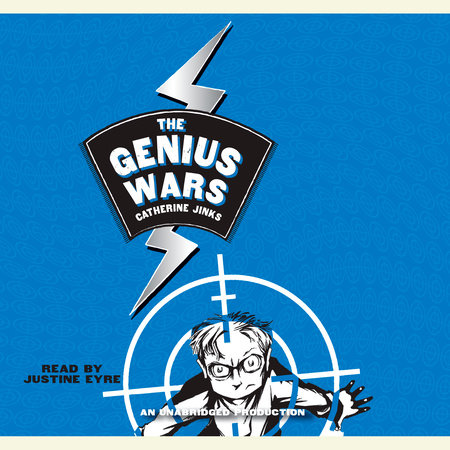 Genius Wars by Catherine Jinks